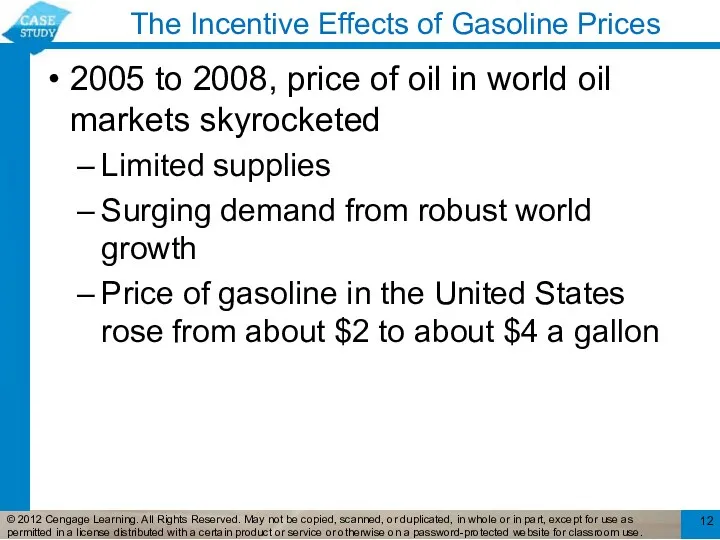 The Incentive Effects of Gasoline Prices 2005 to 2008, price