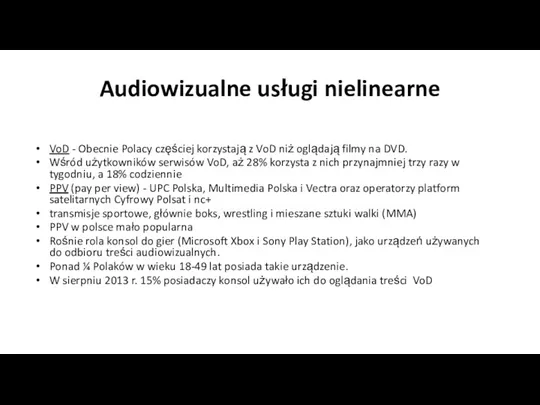 Audiowizualne usługi nielinearne VoD - Obecnie Polacy częściej korzystają z