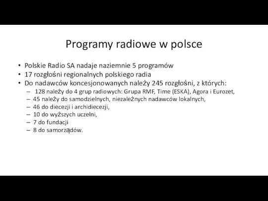 Programy radiowe w polsce Polskie Radio SA nadaje naziemnie 5