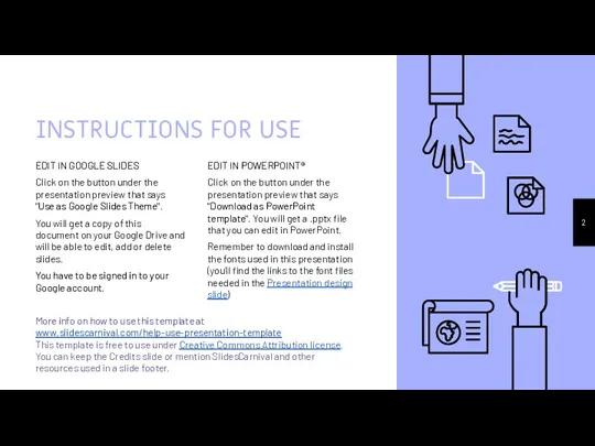 INSTRUCTIONS FOR USE EDIT IN POWERPOINT® Click on the button