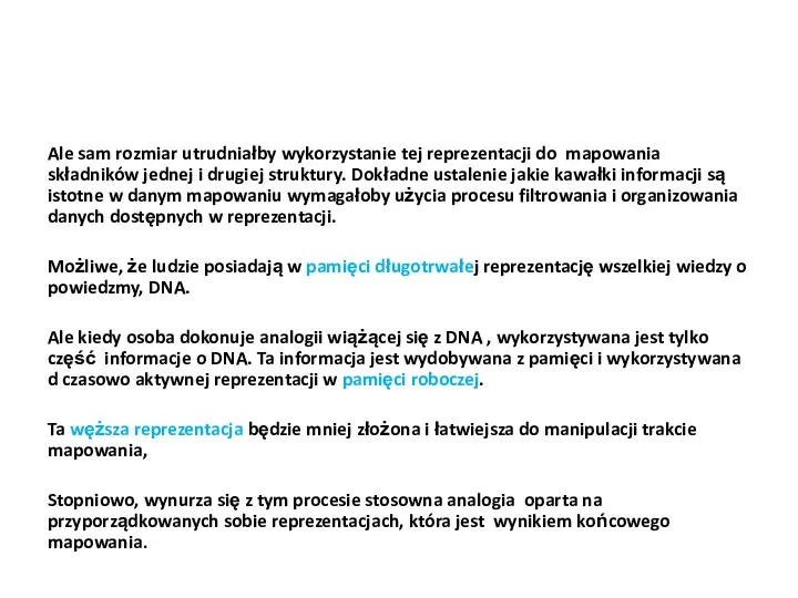 Ale sam rozmiar utrudniałby wykorzystanie tej reprezentacji do mapowania składników