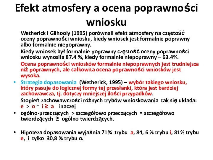 Efekt atmosfery a ocena poprawności wniosku Wetherick i Gilhooly (1995)