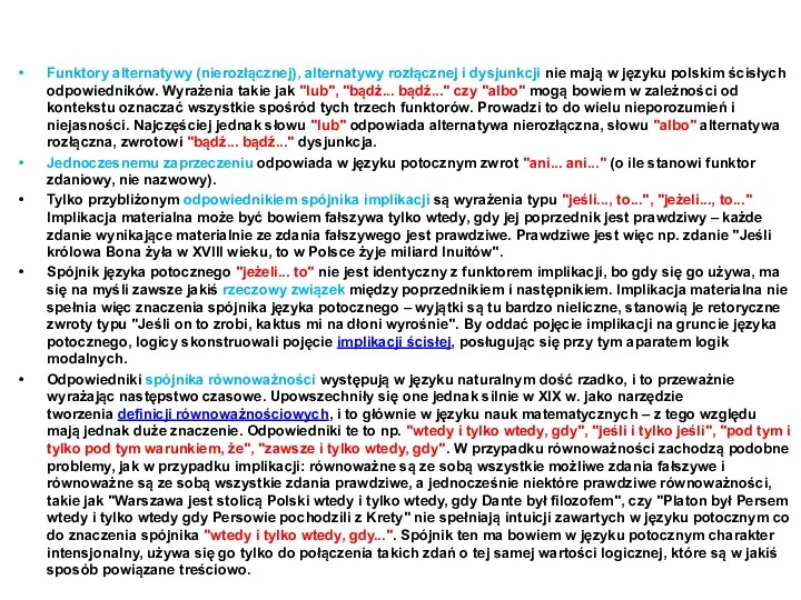 Funktory alternatywy (nierozłącznej), alternatywy rozłącznej i dysjunkcji nie mają w