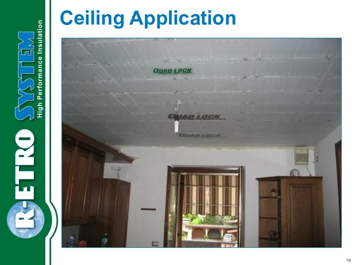 Ceiling Application
