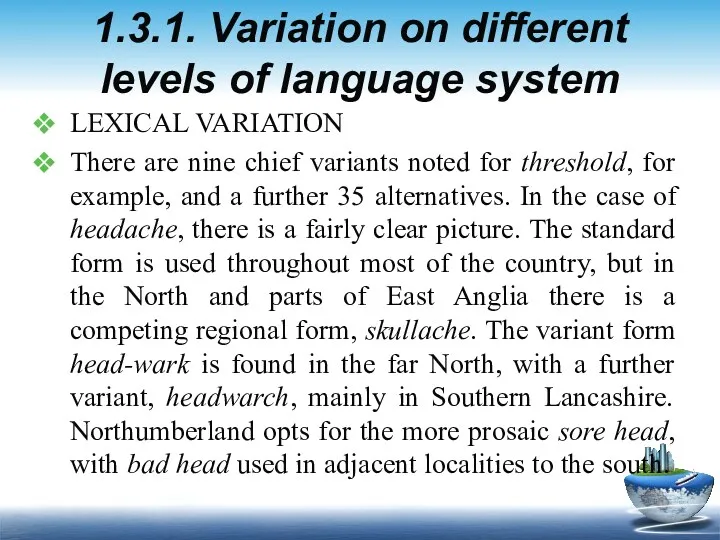 1.3.1. Variation on different levels of language system LEXICAL VARIATION
