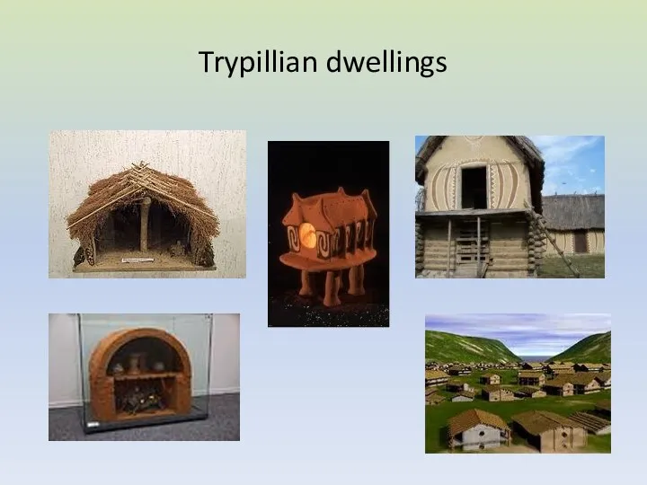 Trypillian dwellings