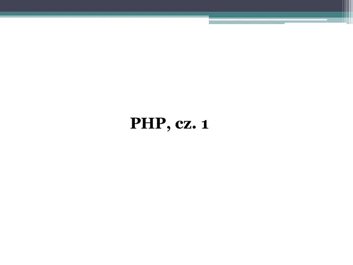 PHP, cz. 1