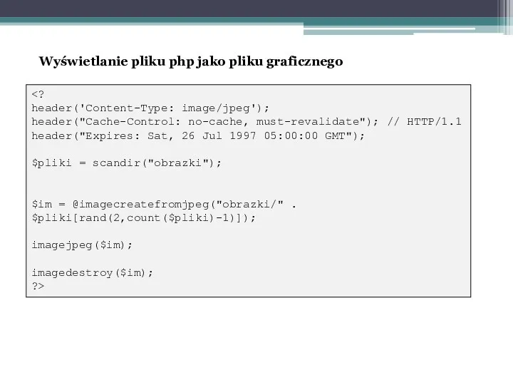 header('Content-Type: image/jpeg'); header("Cache-Control: no-cache, must-revalidate"); // HTTP/1.1 header("Expires: Sat, 26