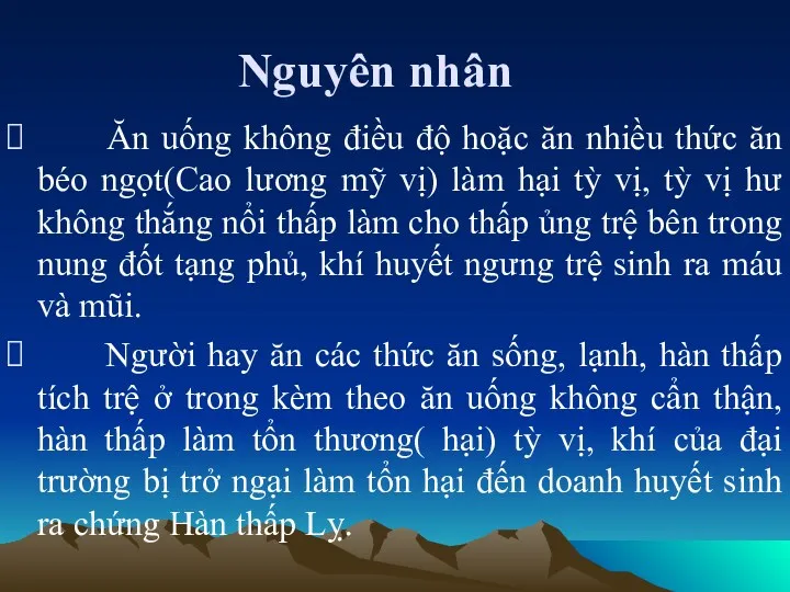 Nguyên nhân Ăn uống không điều độ hoặc ăn nhiều