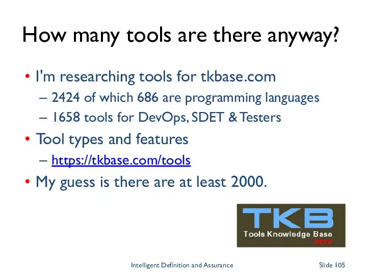How many tools are there anyway? I'm researching tools for tkbase.com 2424 of