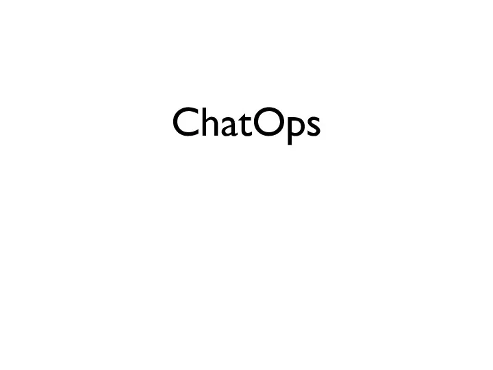 ChatOps