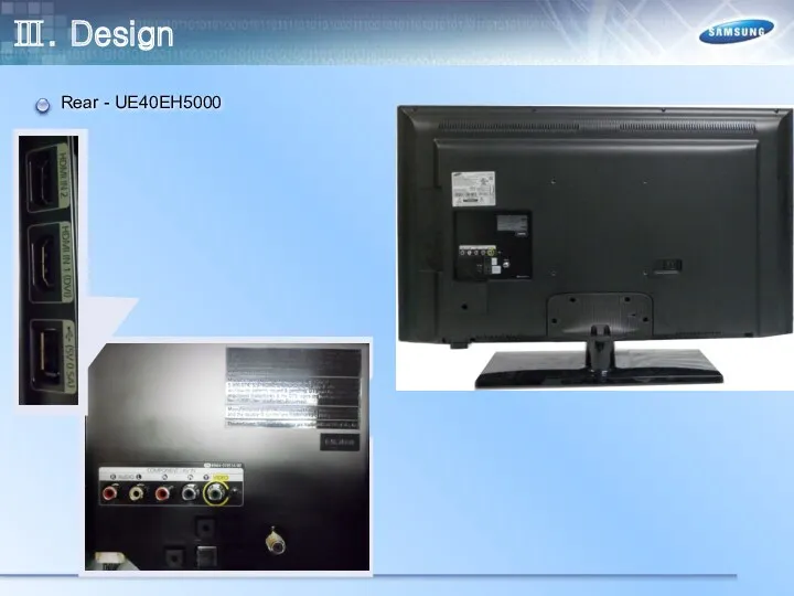 Ⅲ. Design Rear - UE40EH5000