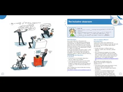 g Learning styles We all learn differently, influenced by the combination of our