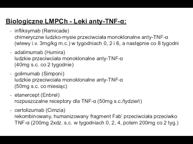 Biologiczne LMPCh - Leki anty-TNF-α: infliksymab (Remicade) chimeryczne ludzko-mysie przeciwciała