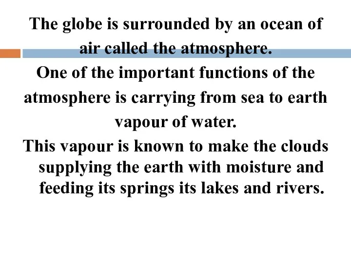 The globe is surrounded by an ocean of air called