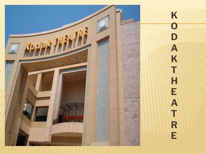 KODAK THEATRE