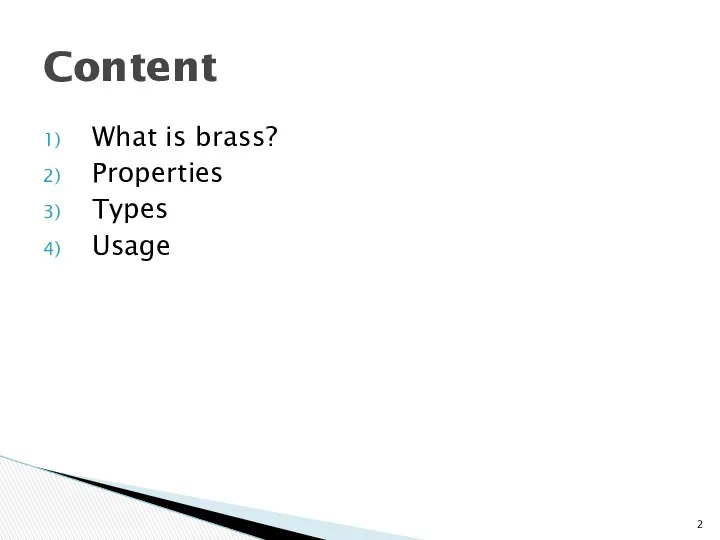 What is brass? Properties Types Usage Content