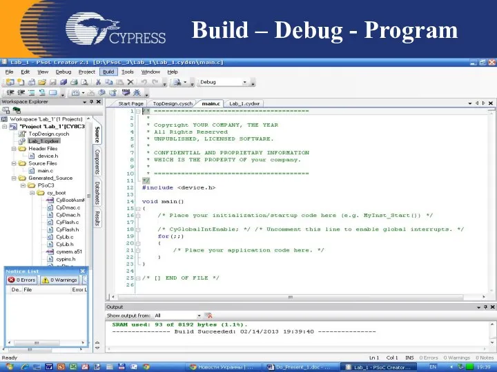 Build – Debug - Program