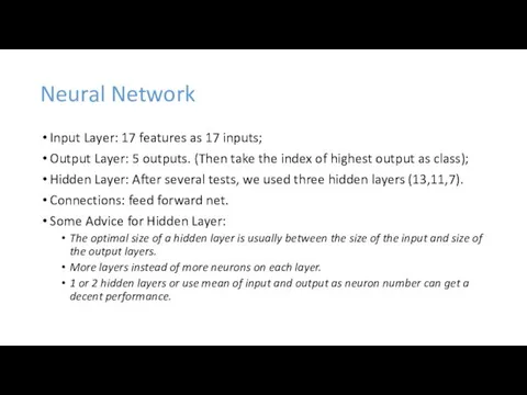 Neural Network Input Layer: 17 features as 17 inputs; Output
