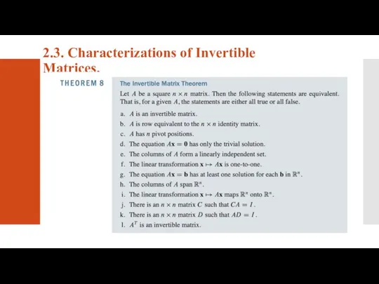 2.3. Characterizations of Invertible Matrices.