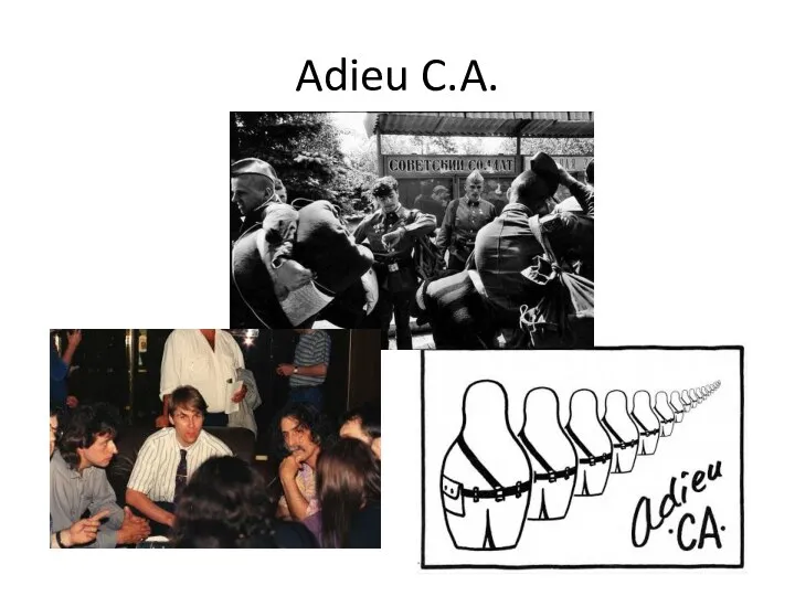 Adieu C.A.