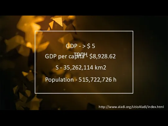 GDP - > $ 5 трлн GDP per capita -