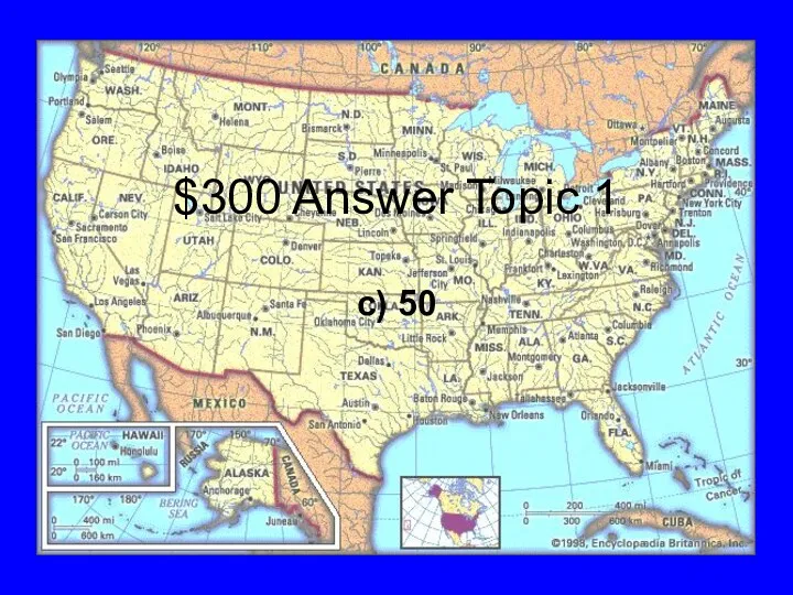 $300 Answer Topic 1 c) 50