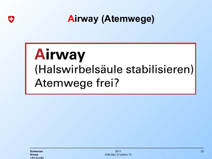 AGA San D Lektion 13 Airway (Atemwege)