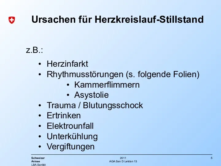 AGA San D Lektion 13 z.B.: Herzinfarkt Rhythmusstörungen (s. folgende