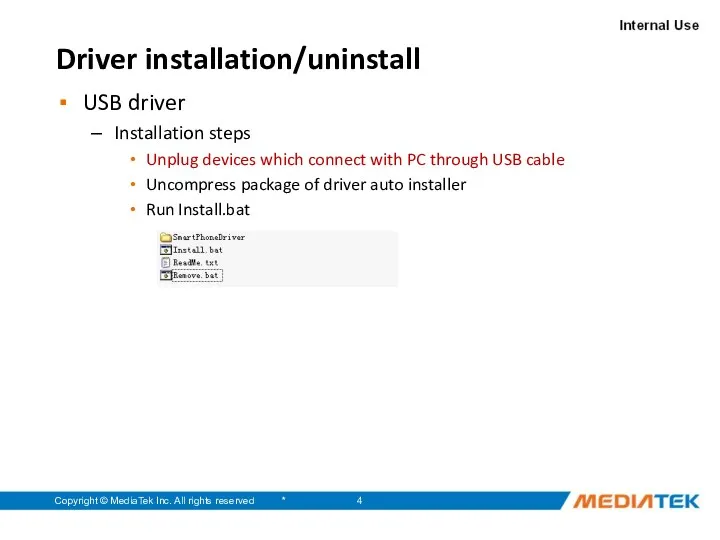 * Copyright © MediaTek Inc. All rights reserved Driver installation/uninstall