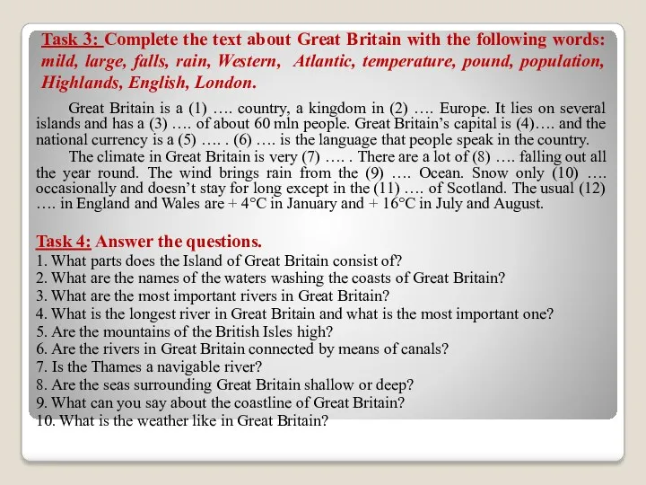 Task 3: Complete the text about Great Britain with the