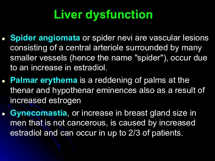 Spider angiomata or spider nevi are vascular lesions consisting of a central arteriole