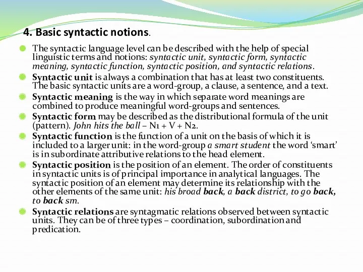The syntactic language level can be described with the help