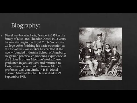 Biography: Diesel was born in Paris, France, in 1858 in