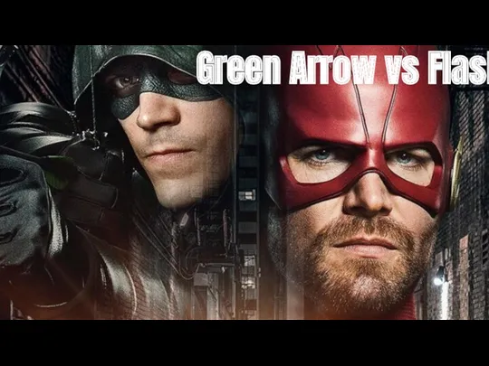 Green Arrow vs Flash