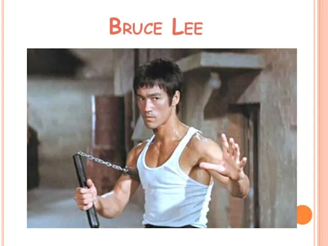 Bruce Lee