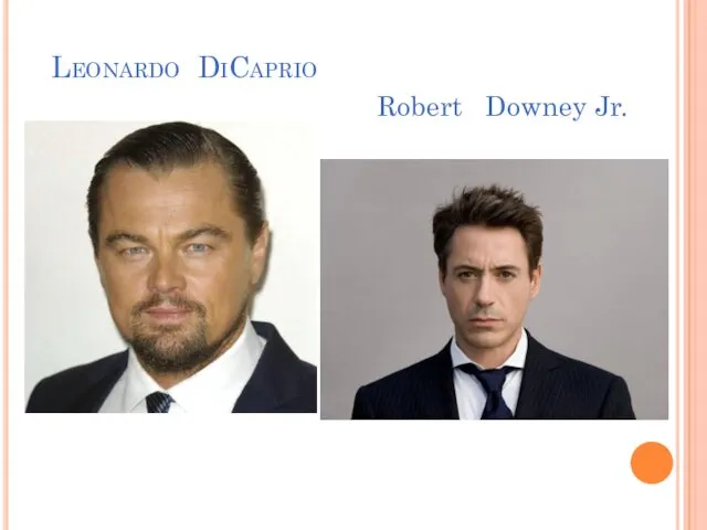 Leonardo DiCaprio Robert Downey Jr.