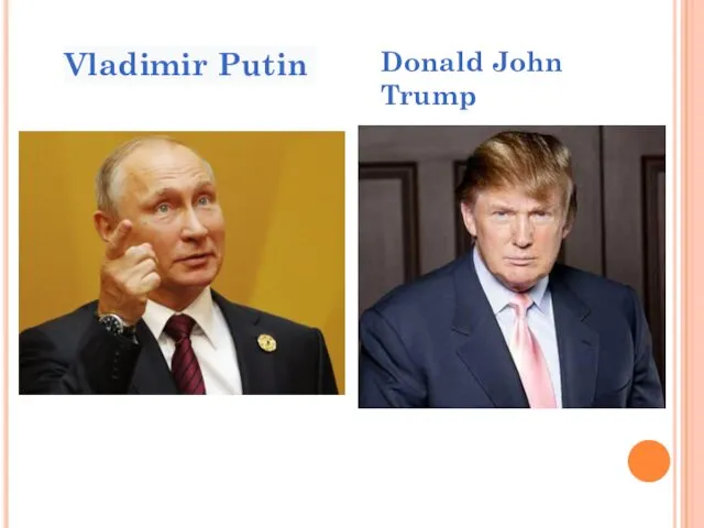 Donald John Trump Vladimir Putin