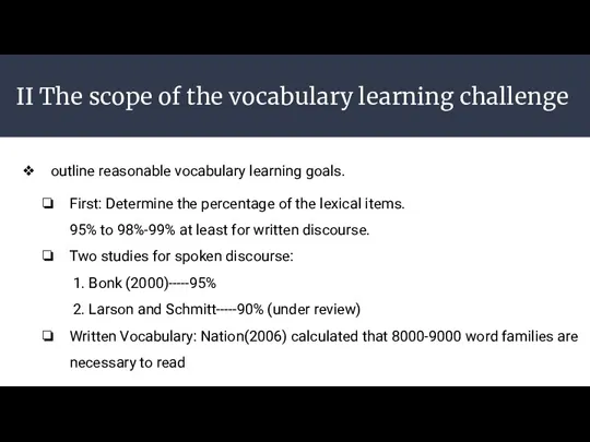 II The scope of the vocabulary learning challenge outline reasonable
