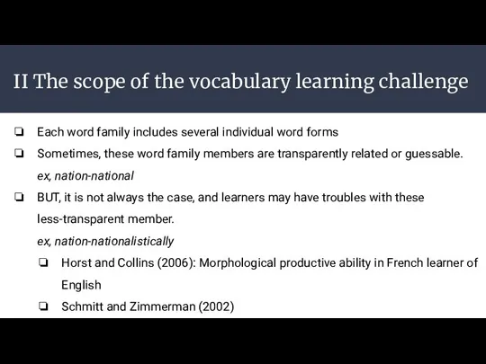 II The scope of the vocabulary learning challenge Each word