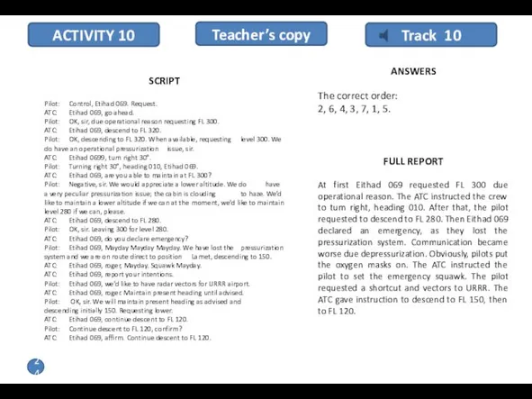 ACTIVITY 10 SCRIPT Pilot: Control, Etihad 069. Request. ATC: Etihad