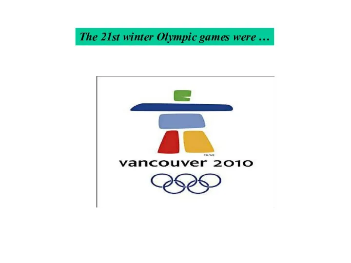 The 21st winter Olympic games were …