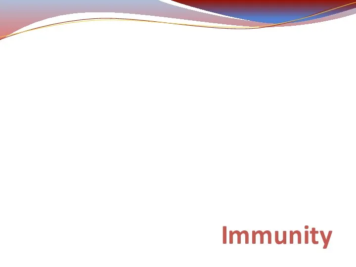 Immunity