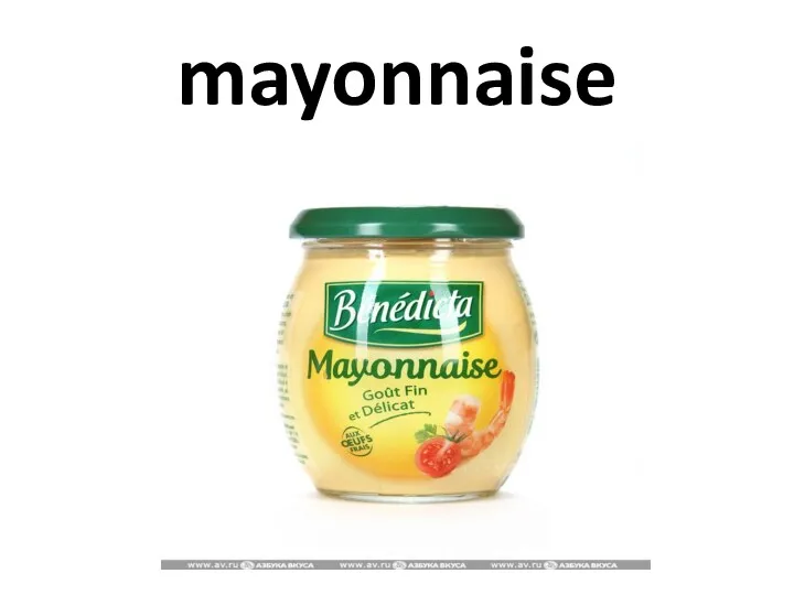 mayonnaise