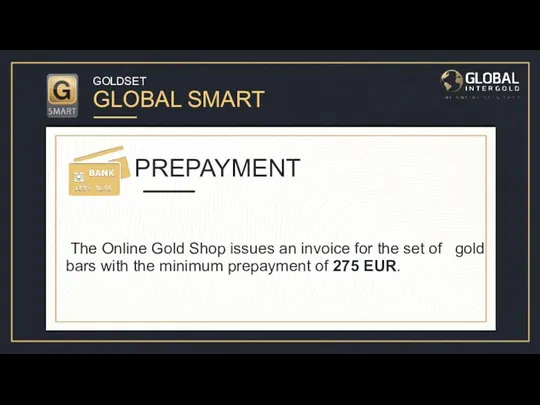 GOLDSET GLOBAL SMART Давайте рассмотрим заказ GoldSet Global Smart для