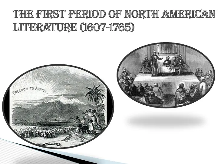 The first period of North American literature (1607-1765)