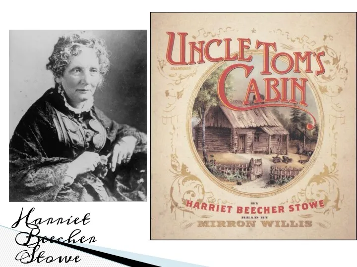 Harriet Beecher Stowe