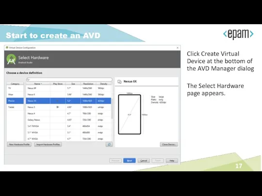 Start to create an AVD Click Create Virtual Device at