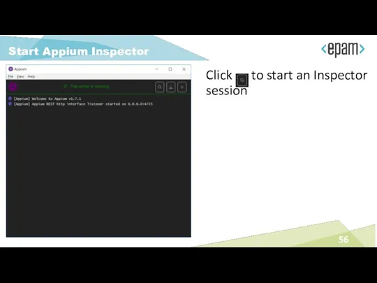 Click to start an Inspector session Start Appium Inspector