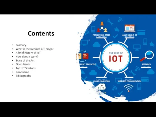 Contents Glossary What is the Internet of Things? A brief